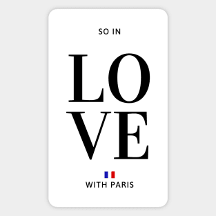 So in love with Paris Magnet